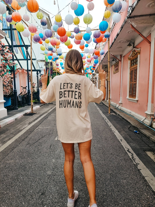 LOLA MAGNOLIA - BETTER HUMANS TEE